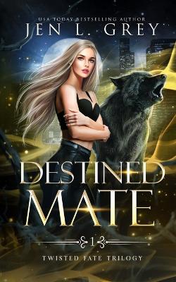 Book cover for Destined Mate