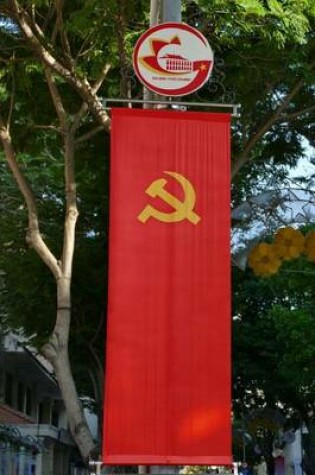 Cover of A Hammer and Sickle Communist Banner in Saigon, Vietnam