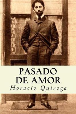 Book cover for Pasado de Amor (Spanish Edition)