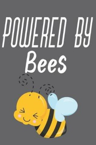 Cover of Powered By Bees