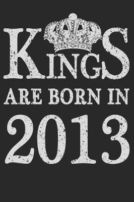 Book cover for Kings Are Born In 2013