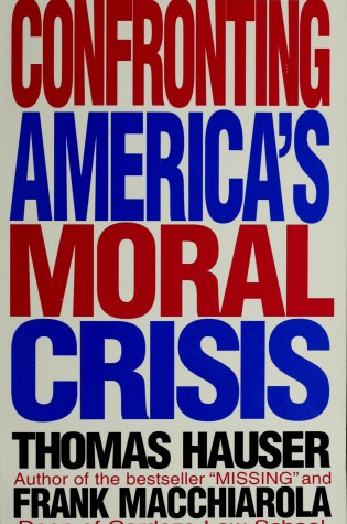 Cover of Confronting America's Moral Crisis