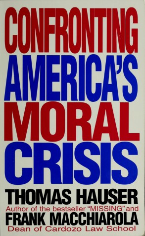 Book cover for Confronting America's Moral Crisis