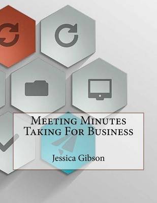 Book cover for Meeting Minutes Taking For Business