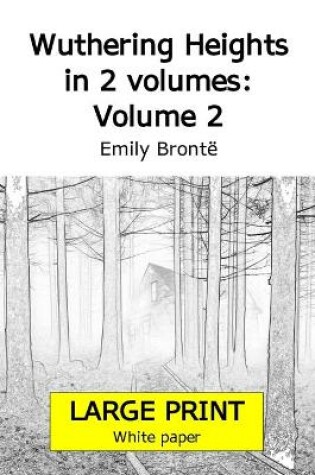 Cover of Wuthering Heights in 2 volumes
