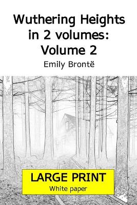 Book cover for Wuthering Heights in 2 volumes