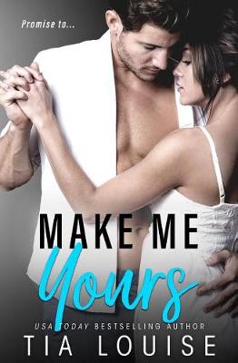 Book cover for Make Me Yours