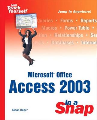 Book cover for Microsoft Office Access 2003 in a Snap