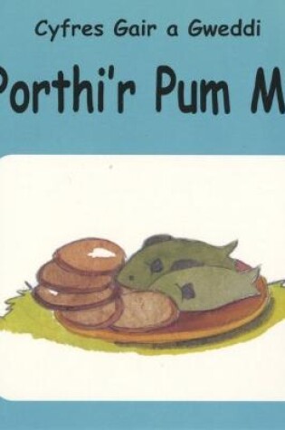 Cover of Cyfres Gair a Gweddi: Porthi'r Pum Mil