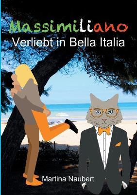 Book cover for Massimiliano Verliebt in Bella Italia