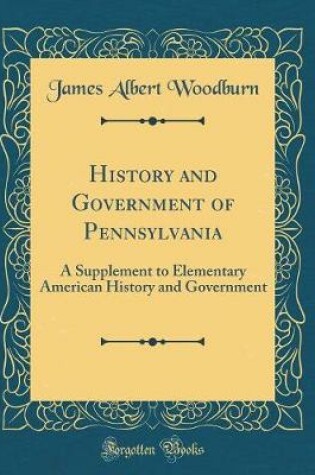 Cover of History and Government of Pennsylvania