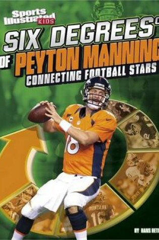 Cover of Six Degrees of Peyton Manning