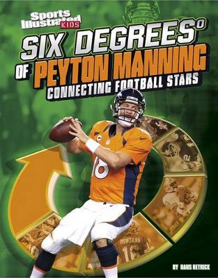 Cover of Six Degrees of Peyton Manning