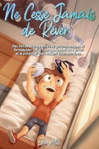 Cover of Ne Cesse Jamais de R�ver