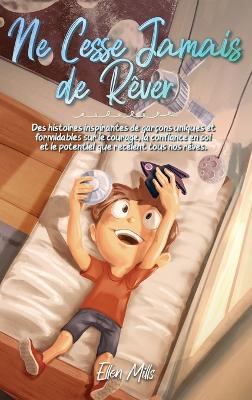 Cover of Ne Cesse Jamais de R�ver