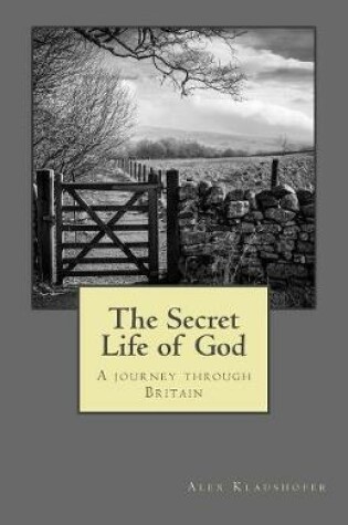 Cover of The Secret Life of God