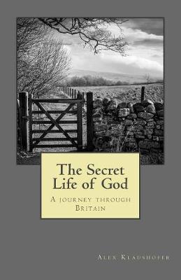 Book cover for The Secret Life of God