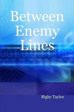 Cover of Between Enemy Lines