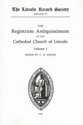 Book cover for Registrum Antiquissimum of the Cathedral Church of Lincoln [I]