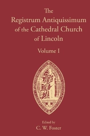 Cover of Registrum Antiquissimum of the Cathedral Church of Lincoln [I]