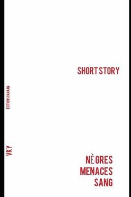 Book cover for Nègres, Menaces, Sang- Short Story