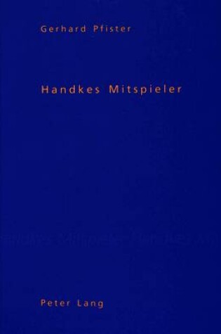 Cover of Handkes Mitspieler