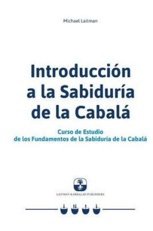 Cover of Introduccion a la Sabiduria de la Cabala