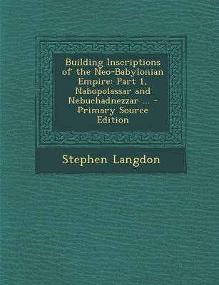 Book cover for Building Inscriptions of the Neo-Babylonian Empire