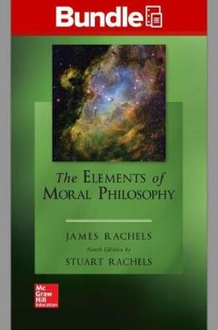 Cover of Gen Combo Looseleaf the Elements of Moral Philosophy; Connect Access Card