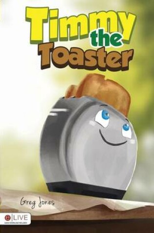 Cover of Timmy the Toaster