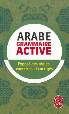 Book cover for La Grammaire Active De L'Arabe Litteral