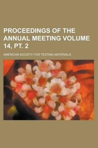 Cover of Proceedings of the Annual Meeting Volume 14, PT. 2