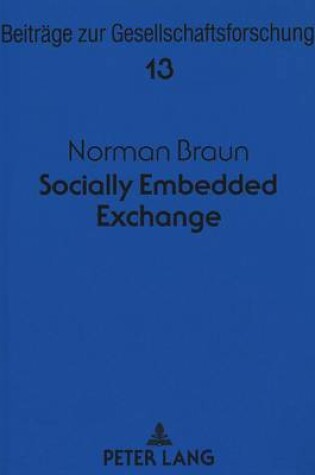 Cover of Socially Embedded Exchange