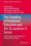 Book cover for The Standing of Vocational Education and the Occupations It Serves