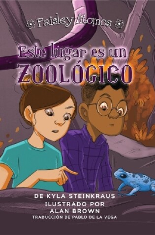 Cover of Este Lugar Es Un Zoológico