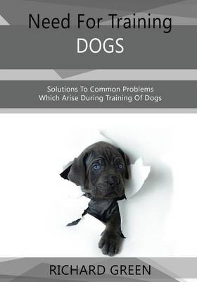 Book cover for Need for Training Dogs