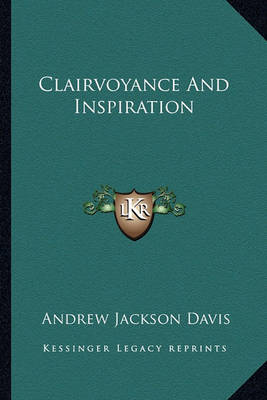 Book cover for Clairvoyance and Inspiration