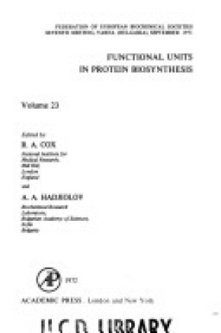 Cover of Functional Units in Protein Biosynthesis