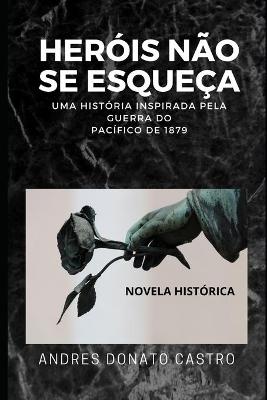 Book cover for Herois Nao Se Esqueca