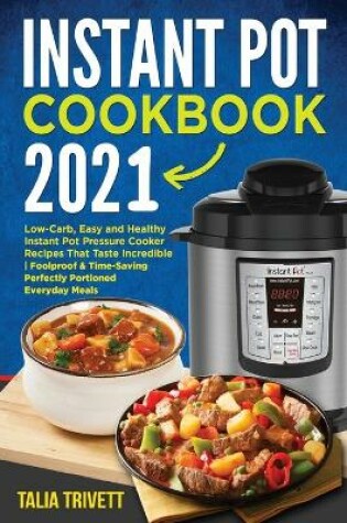 Cover of Instant Pot Cookbook 2021