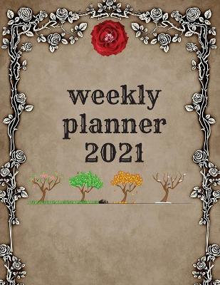 Book cover for Weekly Planner 2021 colored