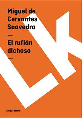 Book cover for El Rufian Dichoso