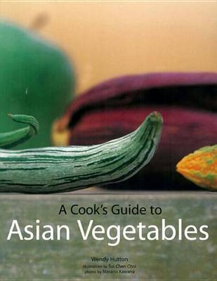 Book cover for Cook's Guide to Asian Vegetables