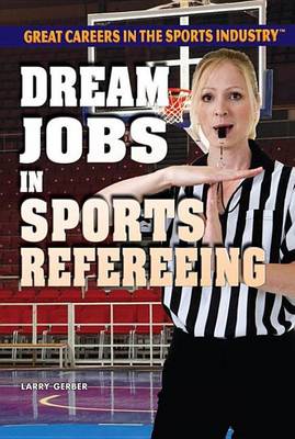 Cover of Dream Jobs in Sports Refereeing