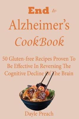 Cover of End to Alzheimer's Cookbook