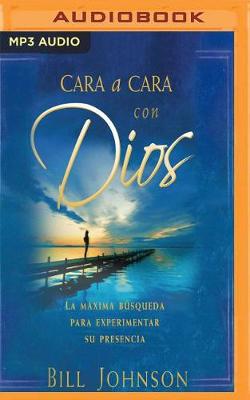 Book cover for Cara a Cara Con Dios/ Face to Face with God