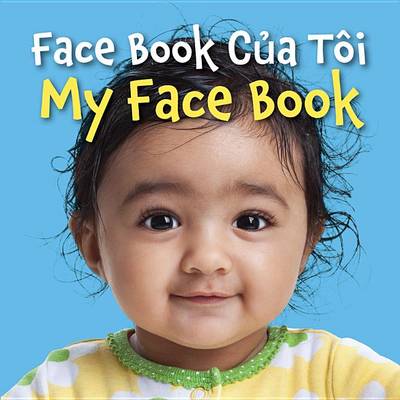 Book cover for Face Book Cua Toi / My Face Book (Vietnamese/English)