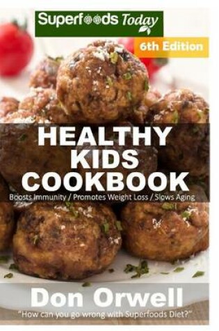 Cover of Healthy Kids Cookbook
