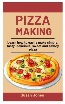 Book cover for Pizza Making