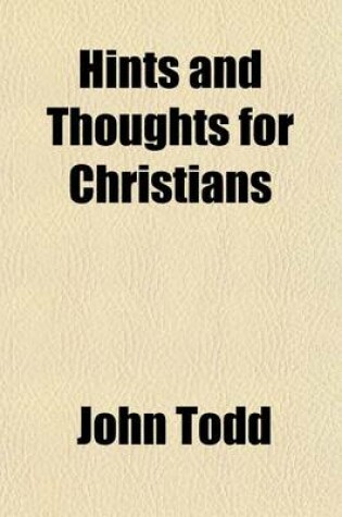 Cover of Hints and Thoughts for Christians